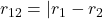 r_{12} = |r_1-r_2