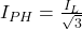 I_{PH} = \frac{I_L}{\sqrt{3}}