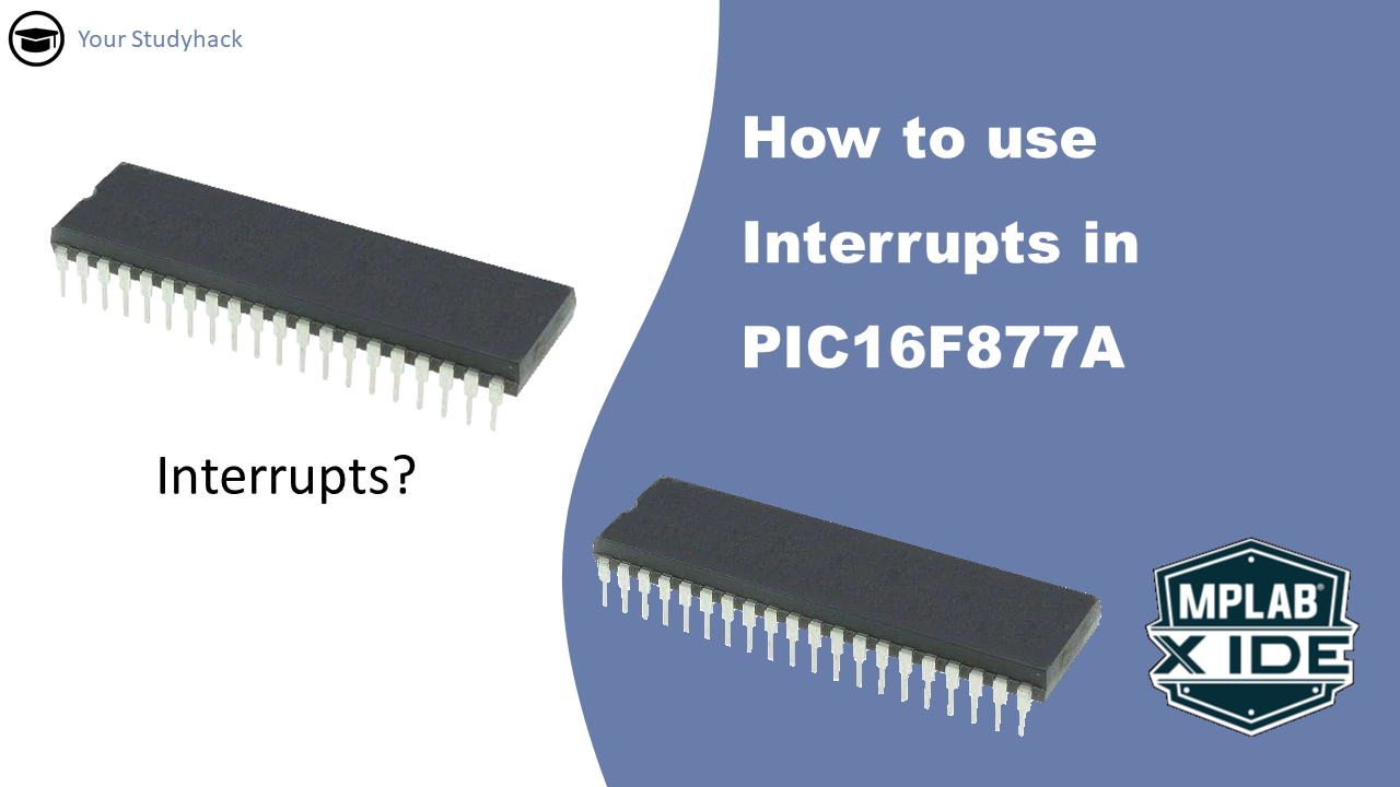 Featured image of how to use interrupts in the PIC16F877A