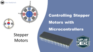 Controlling Stepper Motors with Microcontrollers
